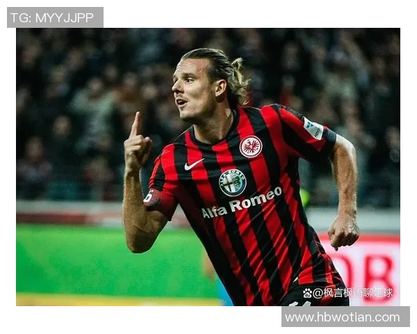 强势法兰克福客场不败，力保连胜记录